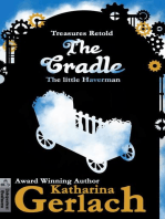 The Cradle: The little Haverman: Treasures Retold, #0