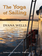 The Yoga of Sailing: Anchors in an Open Sea, #1
