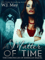 A Matter of Time: The Chronicles of Kerrigan Sequel, #1