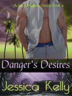 Danger's Desires: The Sexy Mystery Series, #2