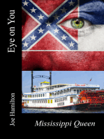 Eye on You: The Mississippi Queen