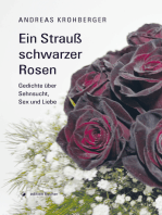 Ein Strauß schwarzer Rosen: Gedichte