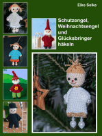 Schutzengel, Weihnachtsengel und Glücksbringer häkeln