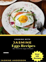 Cooking with Jasmine; Eggs Recipes: Cooking With Series, #4