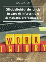 Gli obblighi di denuncia dell'infortunio e della malattia professionale