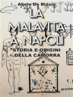 La malavita a Napoli - Storia e origini della Camorra