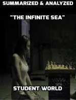 Summarized & Analyzed "The Infinite Sea"