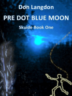 Pre Dot Blue Moon