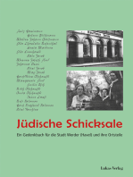 Jüdische Schicksale: Ein Gedenkbuch für die Stadt Werder (Havel) und ihre Ortsteile. Erarbeitet von der AG »Werderaner Verfolgtenschicksale«