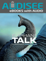 Elephant Talk: The Surprising Science of Elephant Communication