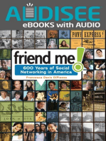 Friend Me!: 600 Years of Social Networking in America