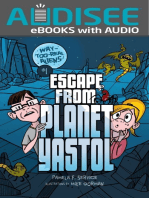 Escape from Planet Yastol