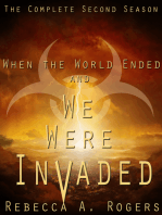 When the World Ended and We Were Invaded