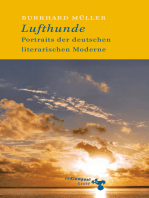 Lufthunde: Portraits der deutschen literarischen Moderne