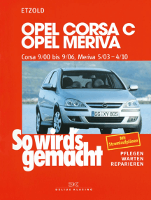 Opel Corsa C 9/00 bis 9/06, Opel Meriva 5/03 bis 4/10: So wird´s gemacht, Band 131