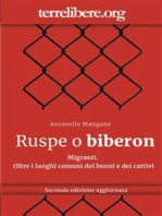 Ruspe o biberon: Migranti. Oltre i luoghi comuni dei buoni e dei cattivi 