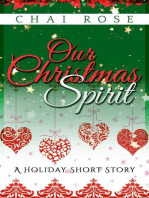 Our Christmas Spirit: A Holiday Short Story