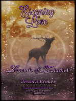 Escaping Love: Legends of Zaladiel