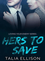 Hers to Save: Loving Your Enemy, #2