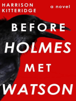 Before Holmes Met Watson: John + Sherlock, #1