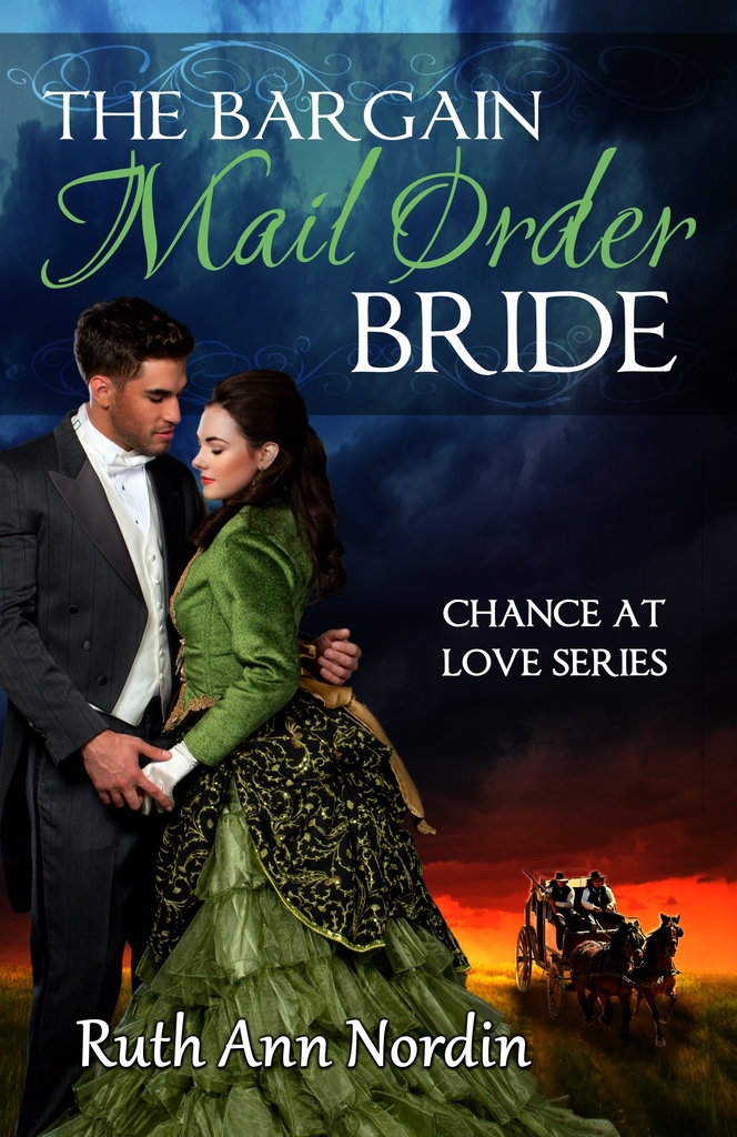 The Bargain Mail Order Bride by Ruth Ann Nordin - Book ...