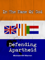 In The Name Of God: Defending Apartheid