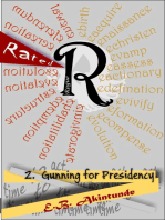 Gunning for Presidency