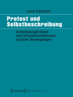 Protest und Selbstbeschreibung: Selbstbezüglichkeit und Umweltverhältnisse sozialer Bewegungen