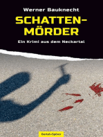 Schattenmörder: Ein Krimi aus dem Neckartal