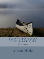 You Who Took The Boat Out