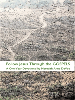 Follow Jesus Through the Gospels