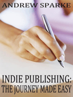 Indie Publishing: The Journey Made Easy