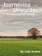 Journeying Upwards: A Collection of Poems
