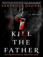 Kill the Father: A Novel