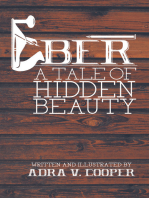 Eber: A Tale of Hidden Beauty
