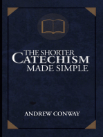 The Shorter Catechism Made Simple