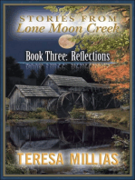Stories from Lone Moon Creek