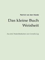 Das kleine Buch Weisheit: aus dem Niederländischen von Cornelia Lay