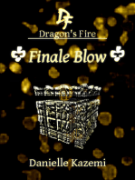 Finale Blow (#27) (Dragon's Fire)