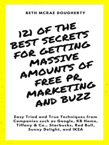 121 of the Best Secrets for Getting Massive Amounts of Free PR  