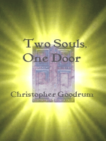 Two Souls, One Door