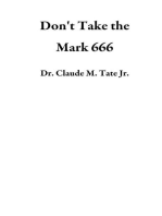 Don't Take the Mark 666
