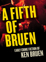 A Fifth of Bruen: Early Crime Fiction of Ken Bruen