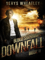 Downfall: Blood Survivors, #2