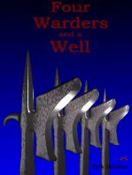 Four Warders and a Well