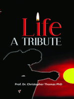 Life A Tribute