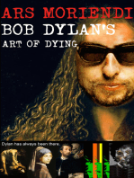 Ars Moriendi - Bob Dylan’s Art of Dying
