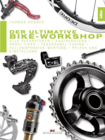 Der ultimative Bike-Workshop: Alle Reparaturen, Kaufberatung, Profi-Tipps
