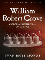 William Robert Grove: Victorian Gentleman of Science