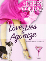 Love, Lies and Agonize: Love, Lies and More Lies, #6